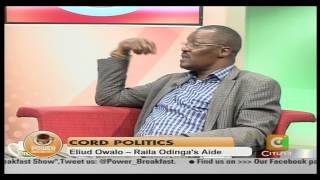 Power Breakfast Interview with Eliud Owalo-Raila Odinga's Aide Part 2