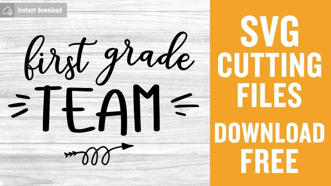 First Grade Team Svg Free 1st Grade Svg Teacher Team Svg First Svg School Svg Free Svg Cutting Files 1st Grade Shirt First Grade Svg Dxf 0077 Freesvgplanet