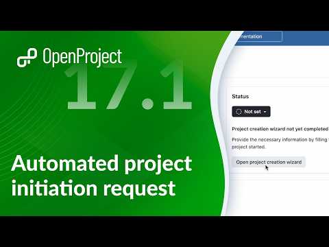 Automated project initiation request (Enterprise add-on)