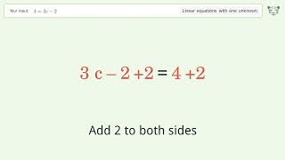Linear equation with one unknown: Solve 4=3c-2 step-by-step solution