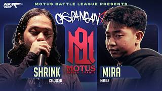 Motus Battle - SHRINK vs MIRA