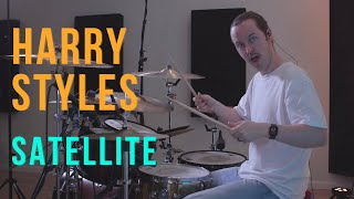 Harry Styles - Satellite - Drum Cover