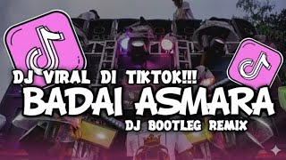 Download Lagu DJ VIRAL TIKTOK 2025 TERBARU DJ BADAI ASMARA BY DJ BOOTLEG REMIX MP3