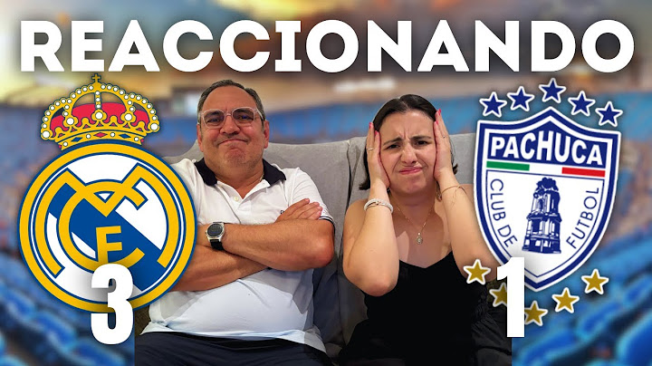 🔥REACCIONANDO al REAL MADRID 3-1 PACHUCA ¡COURTOIS SALVANDO TODO!