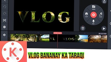 How to Make Vlogging Intro in Kinemaster on Android || YouTube Intro Kaise Banaye