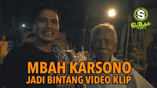 MBAH KARSONO SHOOTING VIDEO KLIP BERSAMA PAK RT