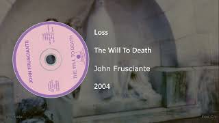 John Frusciante - Loss (Letra y Subtítulos)