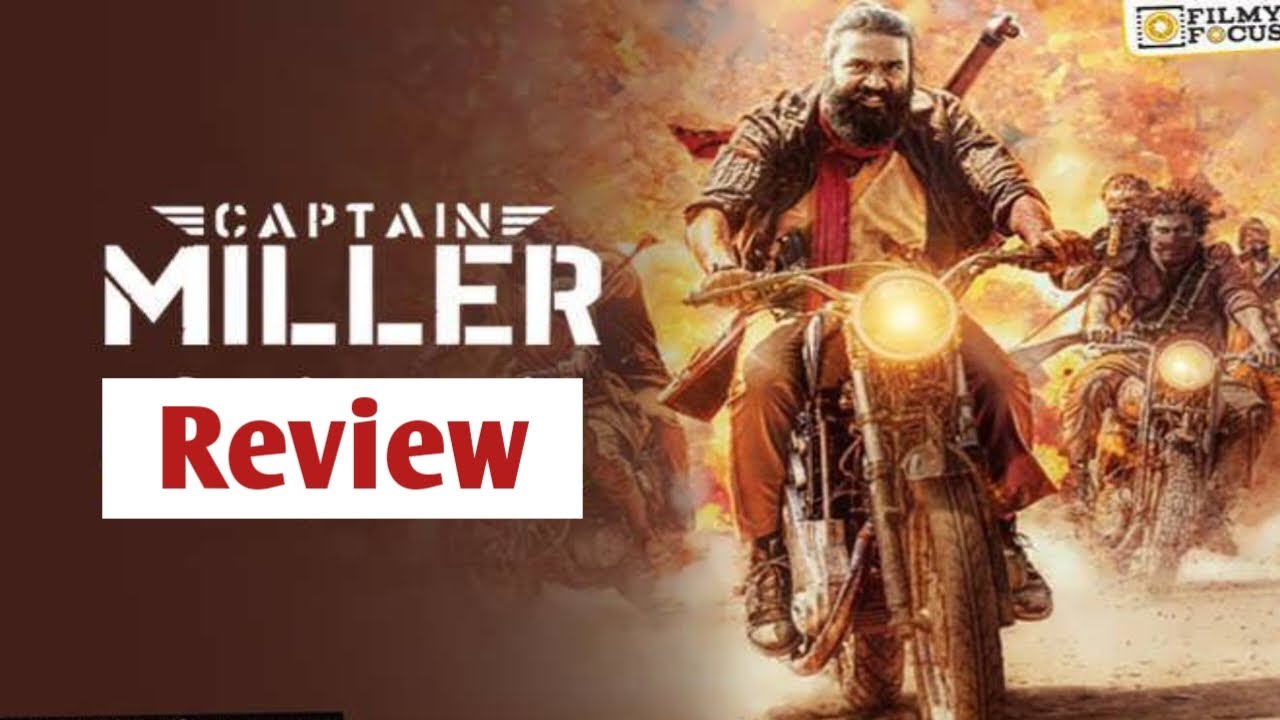 captain miller review | captain Miller public review|