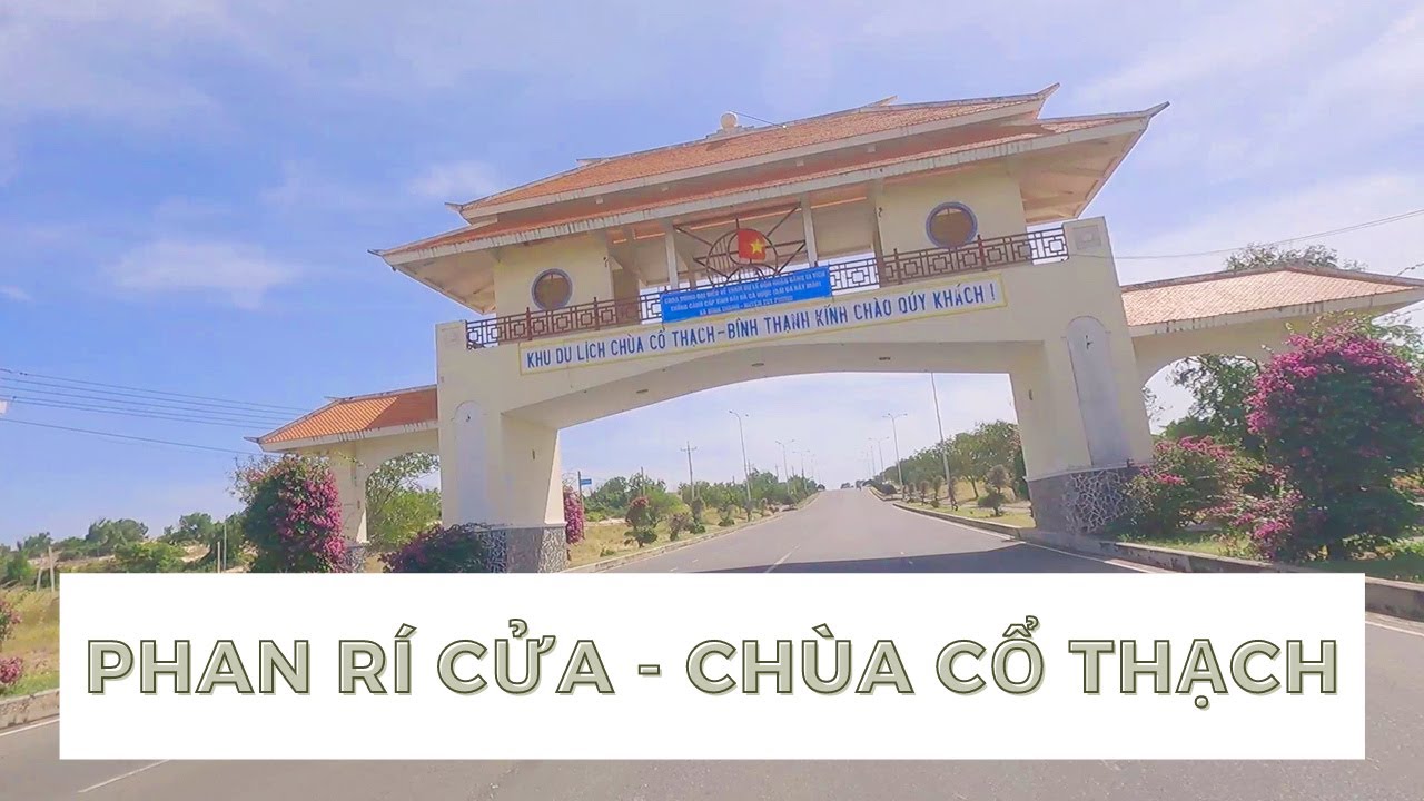 Phan Rí Cửa - Chùa Cổ Thạch Cung Đường Ven Biển Hoang Sơ | Du Lịch Phủi Channel
