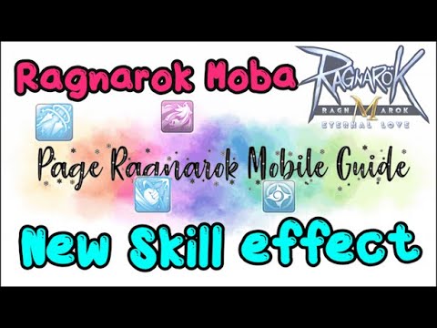 Ragnarok Mobile Guide - New Skill effect [ CN ] - YouTube