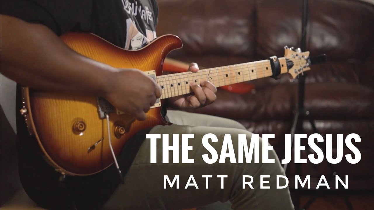 The Same Jesus | Matt Redman | Guitar Cover By Dimitri Peters