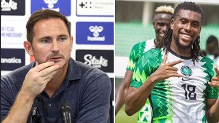 Super Eagles: Frank Lampard on Alex Iwobi's perfect position screenshot 4