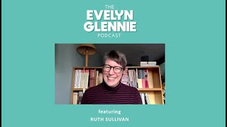 Foley Artist Ruth Sullivan on #TheEvelynGlenniePodcast | Full video
