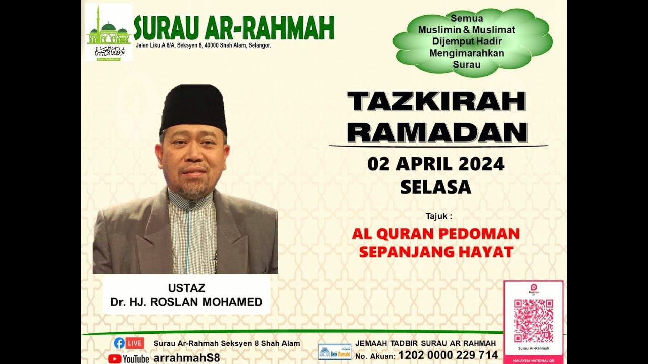 LiVe @arrahmahs8 | TAZKIRAH RAMADAN : UST DR HJ ROSLAN MOHAMED | 2 ...