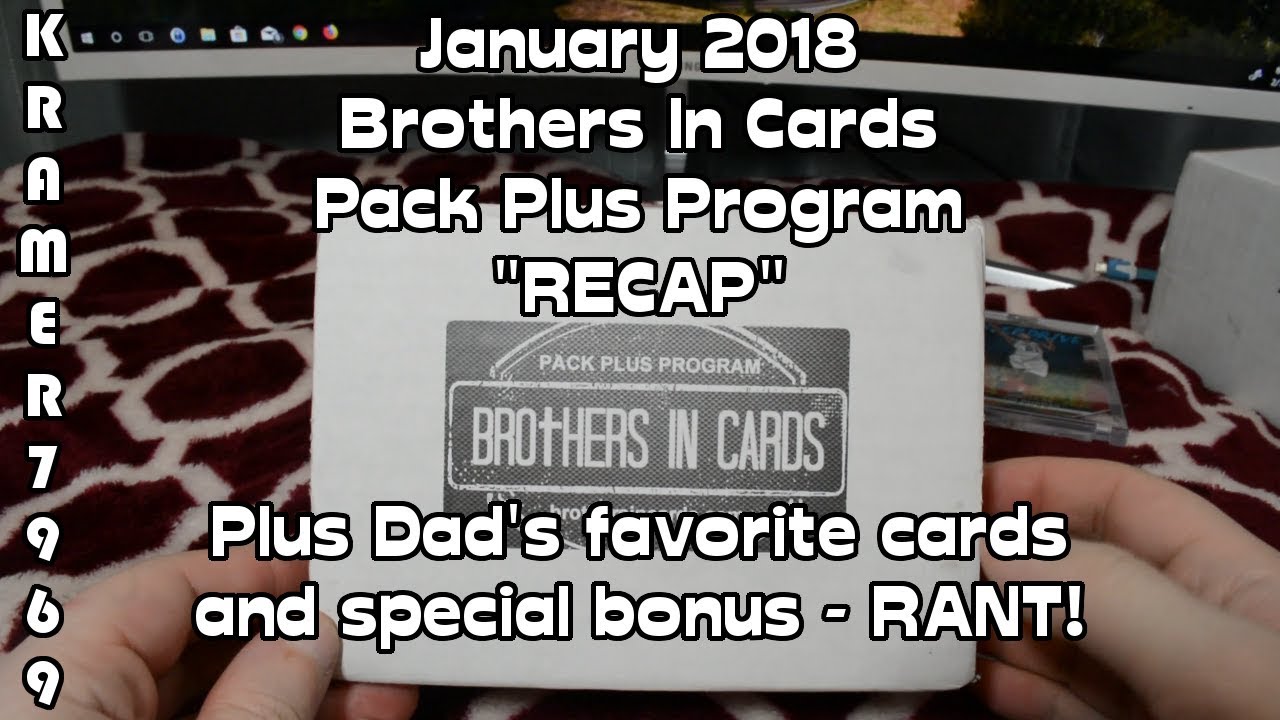January 2018 Brothers In Cards Packs Plus Recap - Plus Favorite HITS! (And RANT about crates)