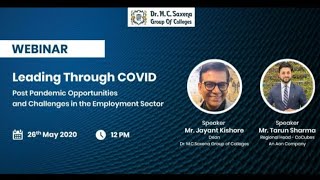 Webinar on Leading Through COVID : Post Pandemic Opportunities and Challenges in Employment Sector