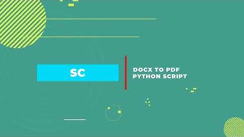 Docx to PDF Converter in Python | Python Script
