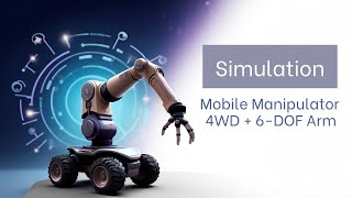 6DoF mobile manipulator