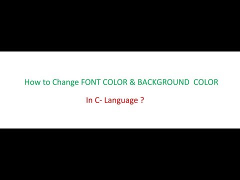 How to change FONT COLOR & BACKGROUND COLOR in C- Language? #video-6