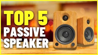 TOP 5 Best Passive Speaker in 2023