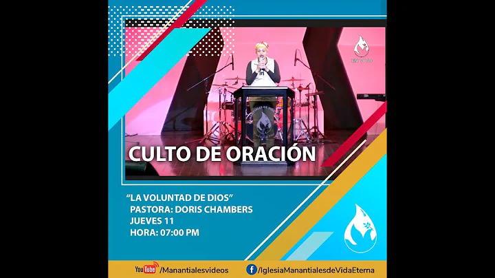 La voluntad de Dios | Ps. Doris Chambers | Culto d...