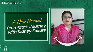 Overcoming End-Stage Kidney Disease - A Nurse’s Story | #ImpactGuruSuccess