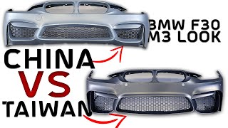 BMW F30 M3 Look (China VS Taiwan) Quality comparison