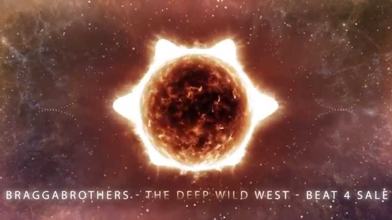 BraggaBrothers - The Deep Wild West - Prod. eSHaO Arts & Shock Waves - Look at the Sun