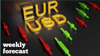 EURUSD Weekly Forecast The US Labor Market, Fed Chair Powell, and ECB in Focus