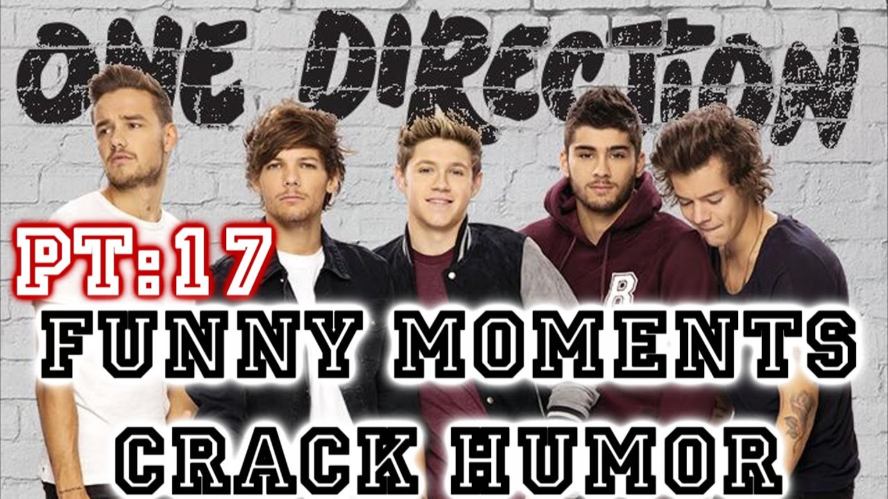 Silly One Direction One Direction Funny Moments Crack Humor Pt:17 - YouTube