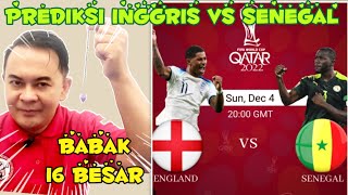 PREDIKSI INGGRIS VS SENEGAL | BABAK 16 BESAR PIALA DUNIA QATAR 2022 #fifaworldcup2022qatar