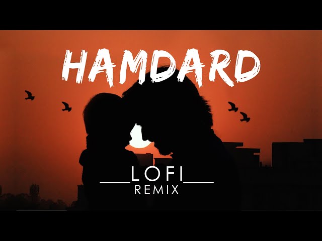 Hamdard | Lofi Remix Status | Ek Villain | Arijit Singh | Mithoon class=