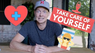 Teaching Tips - Teacher Self Care
