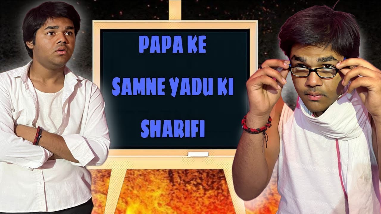 Yadu ki sharifi | yadu ki vines