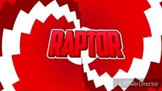 La canción de la intro de raptor gamer