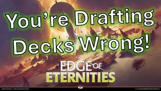 The 0-3 Deck That BROKE All the Rules - Edge of Eternities Draft