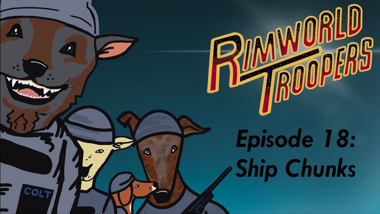 RimWorld Troopers - Ship Chunks - A Twitch Toolkit Series | EP 18