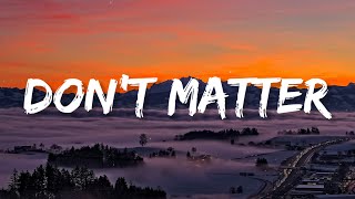 Don’t Matter (Soul-Blues Rework) SoulShade Records {Akon Cover} Lyrics1
