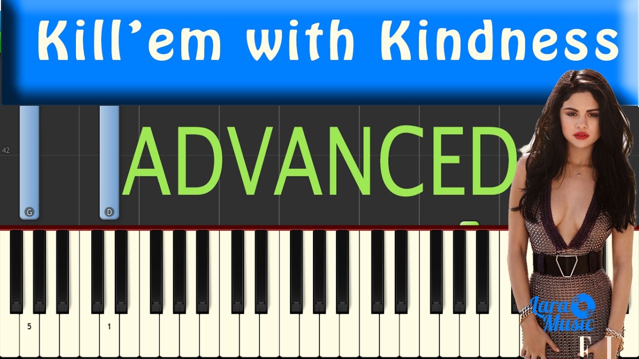 Kill Em With Kindness Piano