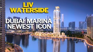 Unlock Your Dream Investment LIV Waterside Dubai Marina's Hidden Gem in Dubai Real Estate