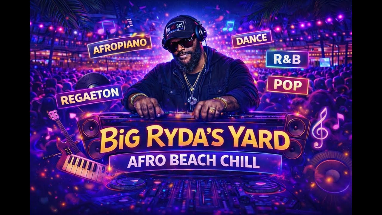 BIG RYDA'S YARD - AFRO BEACH CHILL