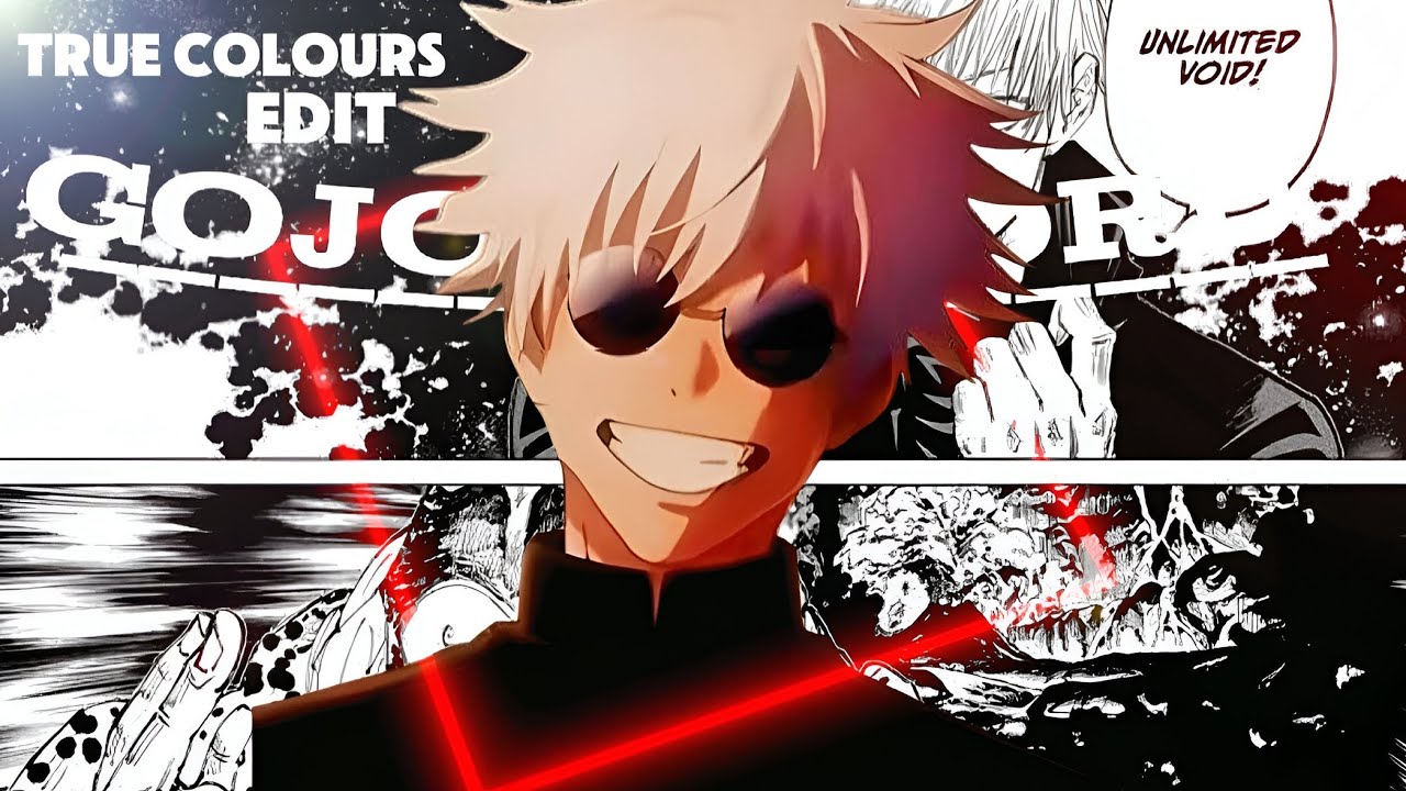 gojo satoru edit true colours edit YouTube