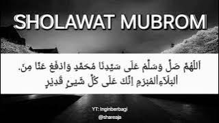 SHOLAWAT MUBROM 100x MENGHINDARKAN DIRI DARI BALA BENCANA MALAPETAKA