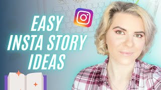 Instagram Story Ideas to Increase Engagement with Your Followers
