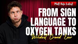 From Sign Language To Oxygen Tanks… Wildest Crowd EVER 😭🔥 | Matt Rife Latest