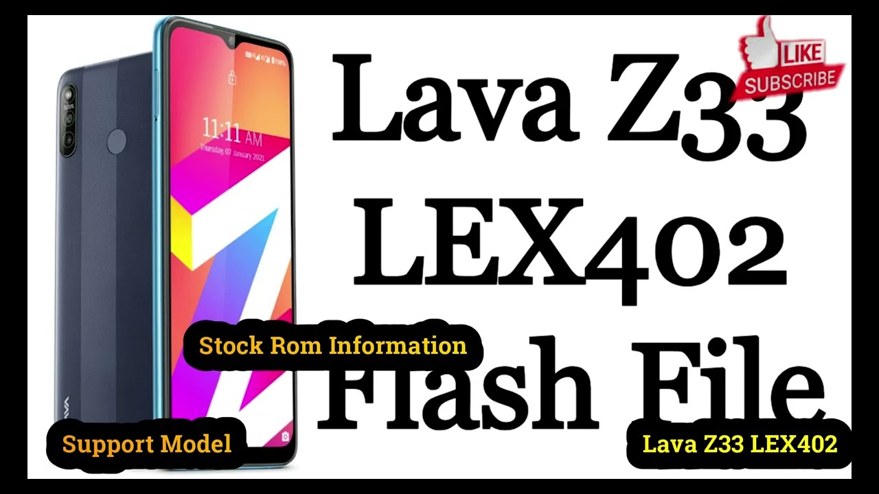LAVA Z33 LEX402 Firmware Flash File Download, Dn Verity Corruption Fix 100% . Latest Firmware.