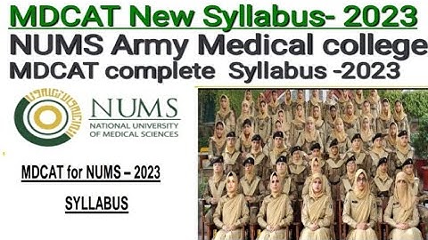 NUMS MDCAT Syllabus -2023 || complete Sallybus Cover in this video || 2023!