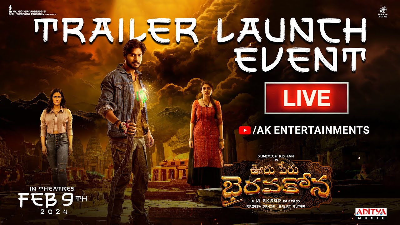 Ooru Peru Bhairavakona Trailer Launch Event LIVE | Sundeep Kishan | VI Anand | Shekar Chandra