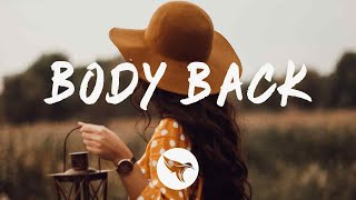 Gryffin - Body Back (Lyrics) VIP Remix, ft. Maia Wright