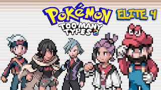 Elite 4 has MARIO and RED in Too Many Types 2